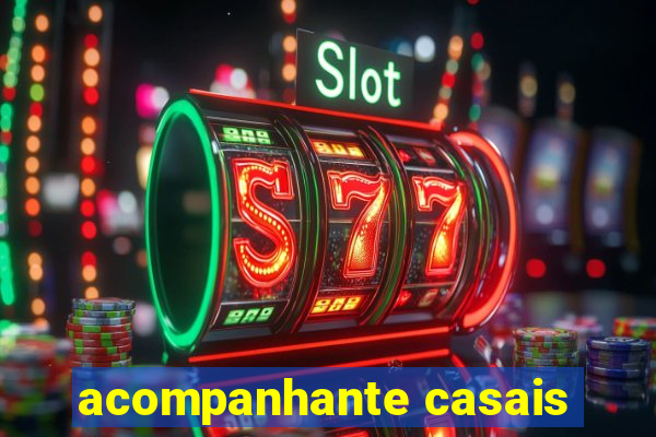 acompanhante casais